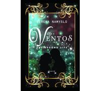 Die Ventos: The Second Life