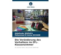 Die Veränderung des Verhaltens im EFL-Klassenzimmer: Ein Zeichen dafür, dass Lernen stattfindet