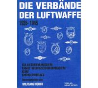 Die Verbande der Luftwaffe 1935-1945