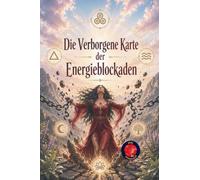 Die Verborgene Karte der Energieblockaden