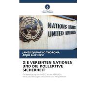 DIE VEREINTEN NATIONEN UND DIE KOLLEKTIVE SICHERHEIT: Die Beteiligung der FARDC an der MINUSCA: Herausforderungen, Probleme und Perspektiven