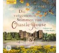 Die Vergessenen Stimmen Von Chastle House (audiolibro)
