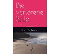 Die verlorene Stille: Über Pausen, Lautstärke und innere Klarheit (Das stille Gleichgewicht)