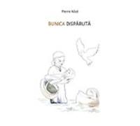 Die Verlorengegangene Grossmutter (in Rumänisch) (ebook)