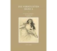 Die Verrückten Band 4 (ebook)