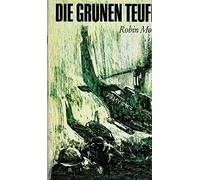 Die Versuchung der Grünen Teufel : Roman.