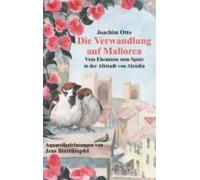 Die Verwandlung Auf Mallorca (ebook)