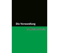Die Verwandlung / La Metamorfosis [Bilingual Edition] - German & Spanish (Bilingual Books in German & Spanish)
