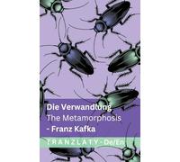 Die Verwandlung / The Metamorphosis: Tranzlaty Deutsch English