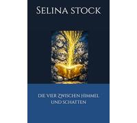 Die vier zwischen Himmel und Schatten