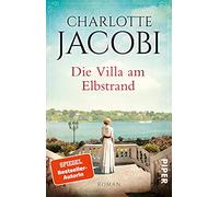 Die Villa am Elbstrand: Roman: 1