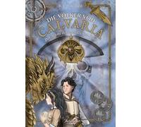 Die Völker von Calvaria (3): Der Schrei der unendlichen Sonne