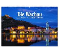 Die Wachau - An der Donau zwischen Melk und Krems (Wandkalender 2026 DIN A2 quer), CALVENDO Monatskalender: Malerische Flusslandschaft in Österreich