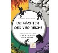 Die Wächter der vier Reiche: Fantasie der Element- Reiche