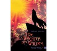 Die Wächter Des Waldes (ebook)