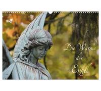 Die Wärme der Engel (Wandkalender 2027 DIN A3 quer), CALVENDO Monatskalender