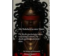 Die Wahrheit in roter Tinte