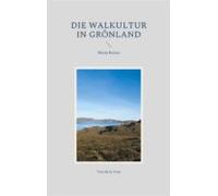 Die Walkultur In Grönland (ebook)