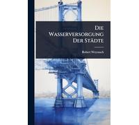 Die Wasserversorgung Der Städte