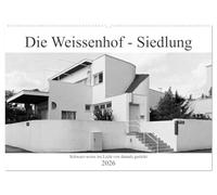 Die Weissenhof - Siedlung (Wandkalender 2026 DIN A2 quer), CALVENDO Monatskalender: Der Weissenhof - ab 1927 erstellte Wohnsiedlung der ... Wohnung"-erstellt durch namhafte Architekten.