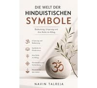 Die Welt der hinduistischen Symbole: Om, Karma & Co. - ihre Bedeutung einfach erklärt