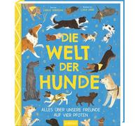 Die Welt der Hunde: Alles über unsere Freunde auf vier Pfoten