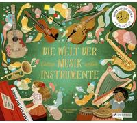 Die Welt der Musikinstrumente: Ein Sound-Buch zum Hören mit 10 Soundmodulen. Ein Sachbilderbuch für Kinder ab 6 Jahren: 11