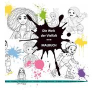 Die Welt der Vielfalt: MALBUCH