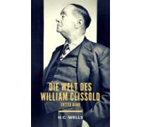 Die Welt Des William Clissold (ebook)