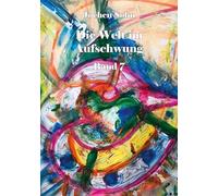 Die Welt im Aufschwung - Band 7
