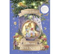 Die Welt von Peter Hase Allen eine gute Nacht: 24 Gutenachtgeschichten zum Vorlesen für Kinder ab 5 Jahren I Mit Kreativideen zur Schlafenszeit