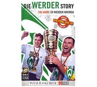 Die Werder-Story: 100 Jahre SV Werder Bremen [Alemania] [VHS]