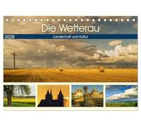 Die Wetterau - Landschaft und Kultur (Tischkalender 2026 DIN A5 quer), CALVENDO Monatskalender: Landschaft und kulturelle Highlights in der Wetterau