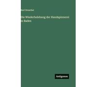 Die Wiederbelebung der Handspinnerei in Baden