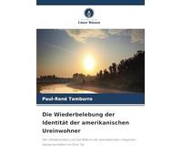 Die Wiederbelebung der Identität der amerikanischen Ureinwohner: Der Wiederaufbau und die Reform der überlebenden indigenen Gemeinschaften im Ohio-Tal