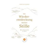 Die Wiederentdeckung Meiner Stille (ebook)