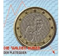 die Wilden Buben - Der Pleitegeier