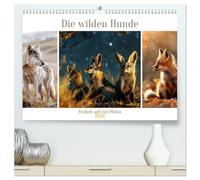 Die wilden Hunde (hochwertiger Premium Wandkalender 2026 DIN A2 quer), Kunstdruck in Hochglanz: Mit einem Herzen so frei wie der Wind