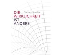 Die Wirklichkeit ist anders