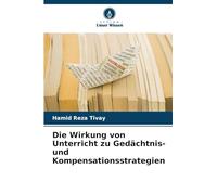 Die Wirkung von Unterricht zu Gedächtnis- und Kompensationsstrategien