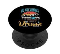 Die with Memories Not Dreams Retro Sunset Camping Senderismo PopSockets PopGrip Adhesivo