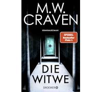 Die Witwe: Kriminalroman | Band 4 der britischen Bestseller-Krimi-Reihe - Washington Poe & Tilly Bradshaw sind Kult!