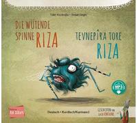 Die wütende Spinne Riza (Deutsch-Kurdisch/Kurmancî): Zweisprachiges Kinderbuch mit MP3-Hörbuch zum Herunterladen
