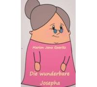 Die Wunderbare Josepha