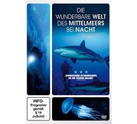 Die wunderbare Welt des Mittelmeers bei Nacht [Alemania] [DVD]