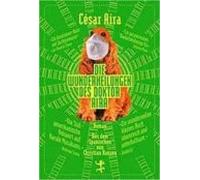 Die Wunderheilungen Des Doktor Aira