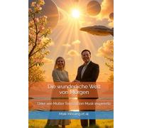 Die wunderliche Welt von Morgen oder wie Mutter Teresa Elon Musk inspirierte