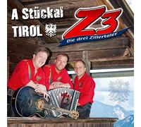 die Z3-Drei Zillertaler - A Stückal Tirol;