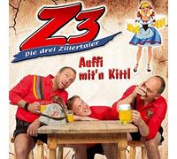 Z3-Drei Zillertaler,die Auffi mit'N Kittl (CD)