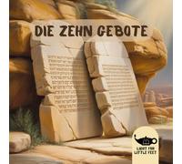 Die Zehn Gebote: 2. Mose 20 Verse 2-17 (Bilderbücher über Passagen der Bibel für Kinder)